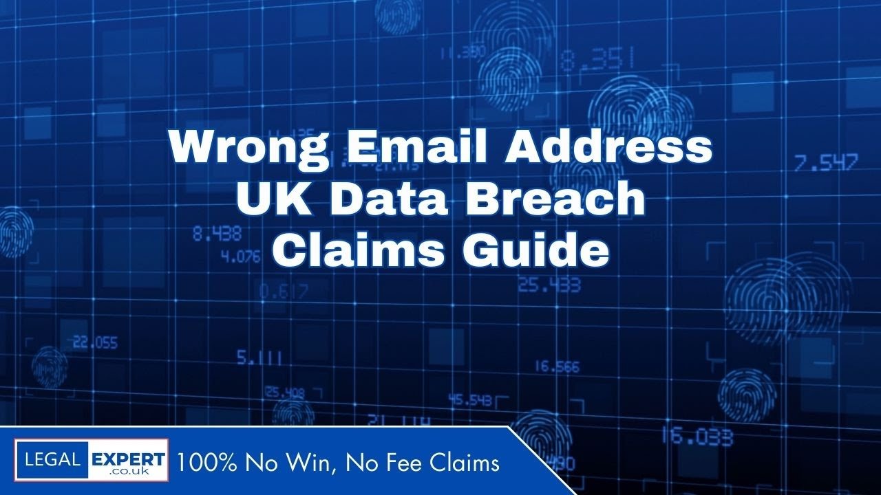 Wrong Email Address UK Data Breach Claims Guide