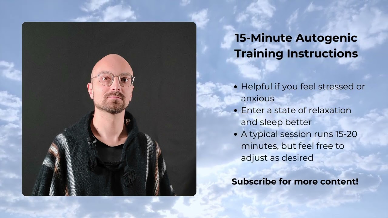 15-minute Autogenic Training Instructions