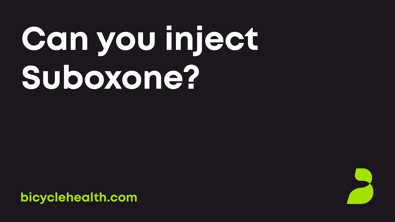 Can you inject Suboxone?