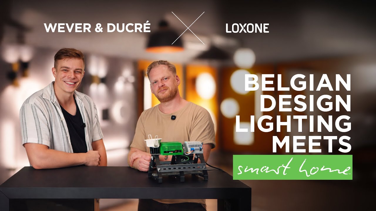 WEVER & DUCRÈ x LOXONE - Insights vom Experten