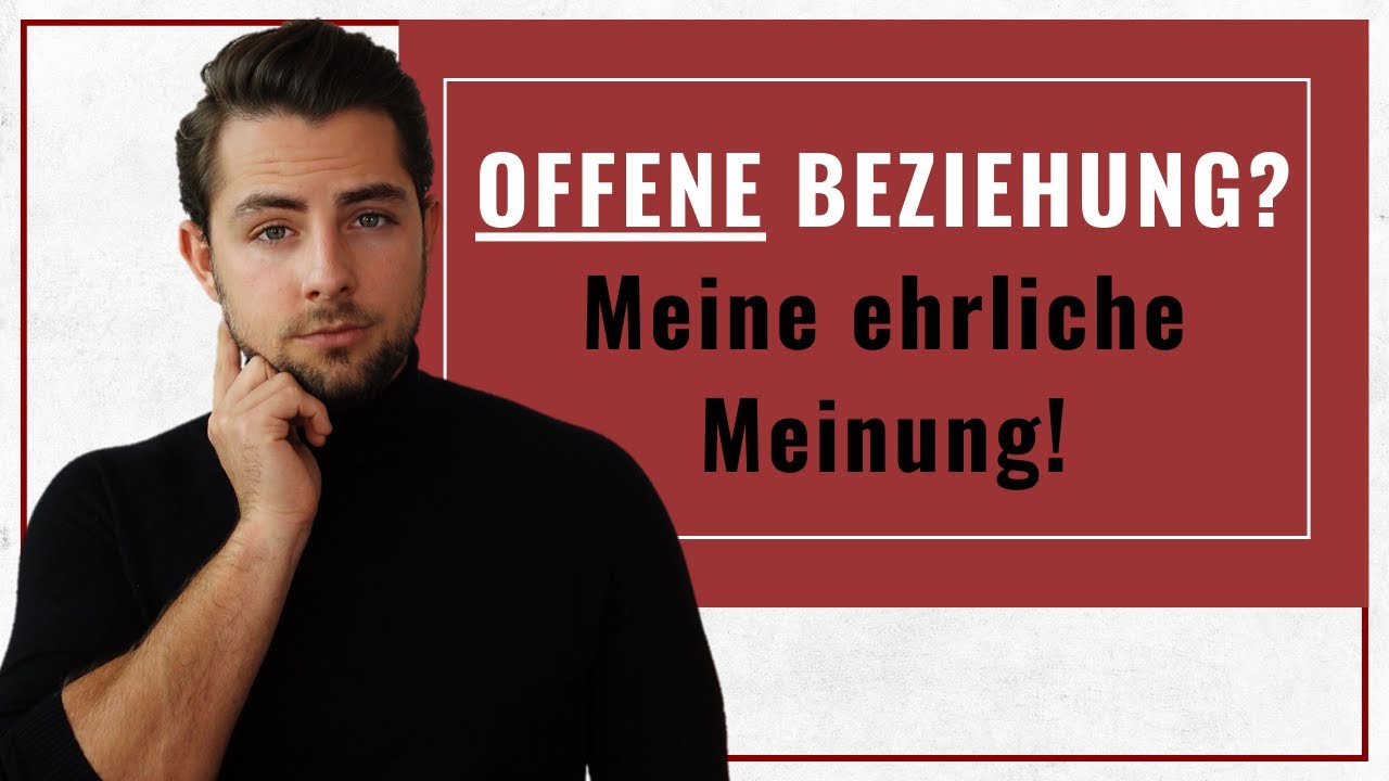 Offene Beziehung, Polygamie & Polyamorie - meine ehrliche Meinung als Beziehungscoach