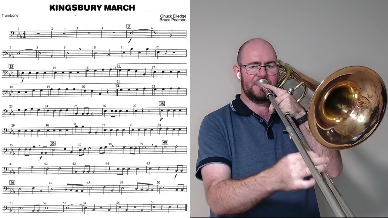 Kingsbury March - Chuck Elledge/Bruce Pearson (Trombone)