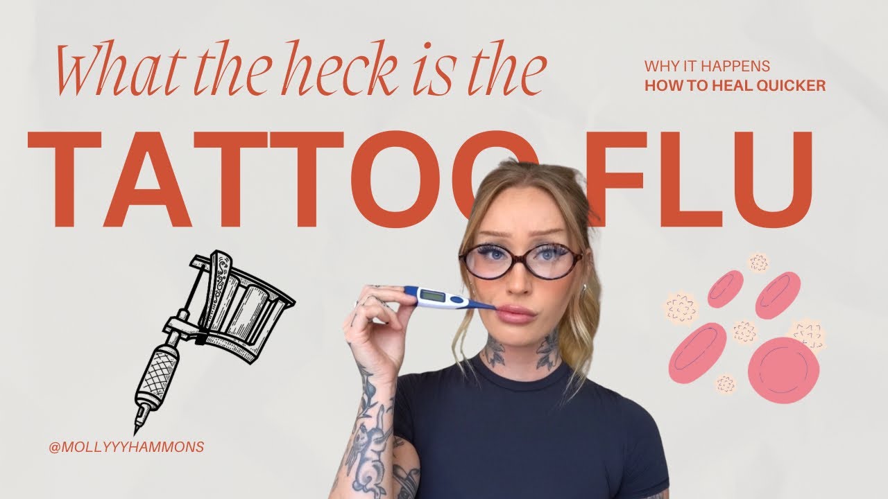 What is the tattoo flu? And how can you heal faster? I’ll tell ya! 