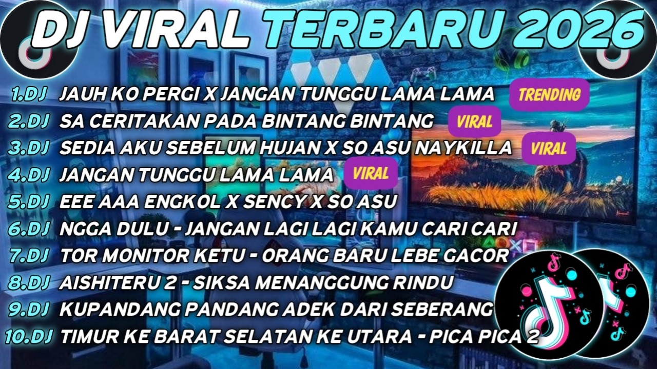DJ TIKTOK TERBARU 2025-🎵DJ JAUH KO PERGI X JANGAN TUNGGU LAMA LAMA🎵DJ SA CERITAKAN PADA BINTANG
