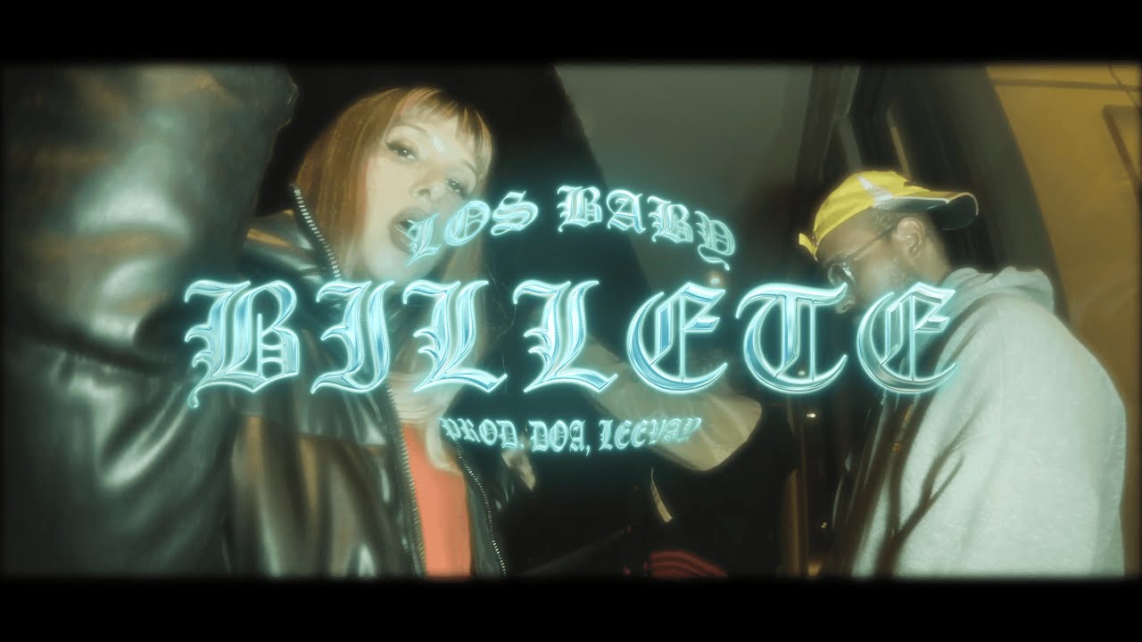 Los Baby - Billete (Prod. DOA, Leevay)