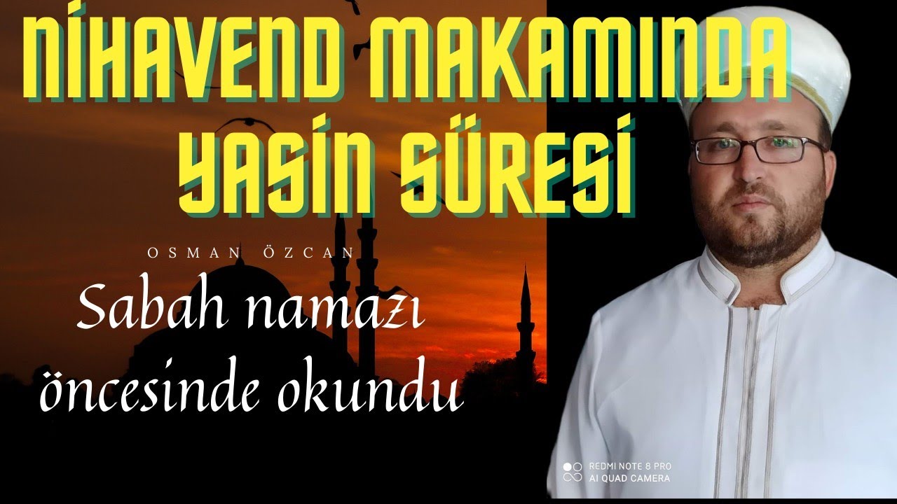Nihavend Makamında Yasin Suresi