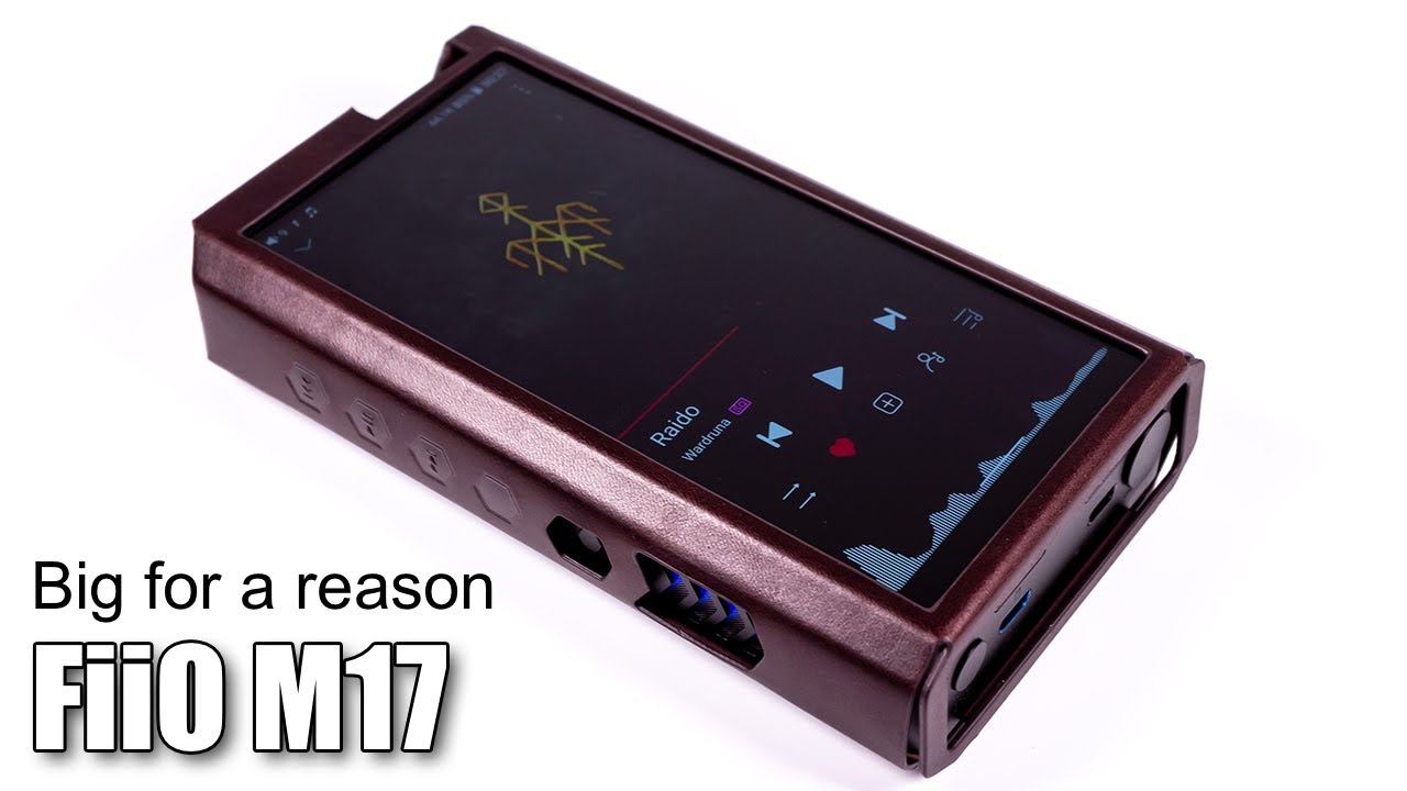 FiiO M17 Android player — let's go to the top!
