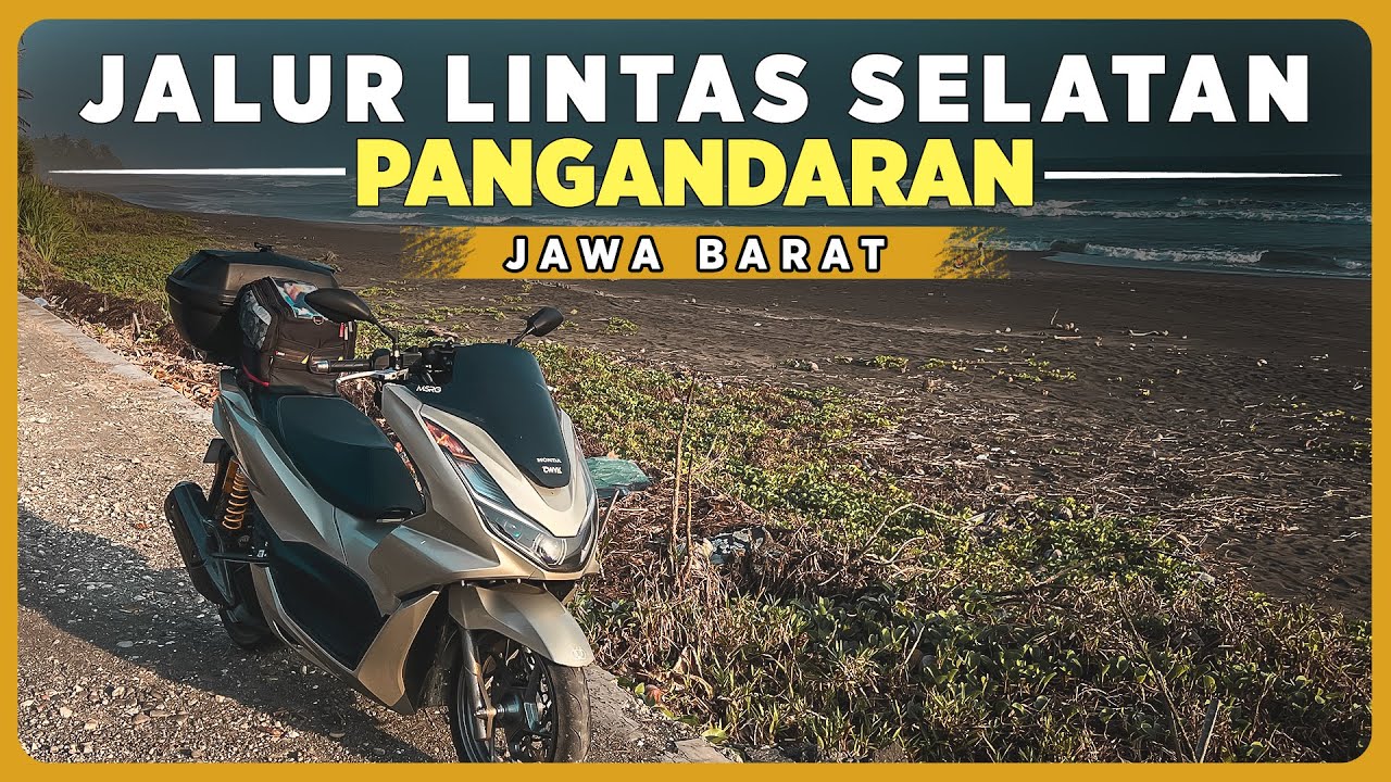LINTAS SELATAN PANGANDARAN | Jalur Pansela Teramai | MSRG 2023