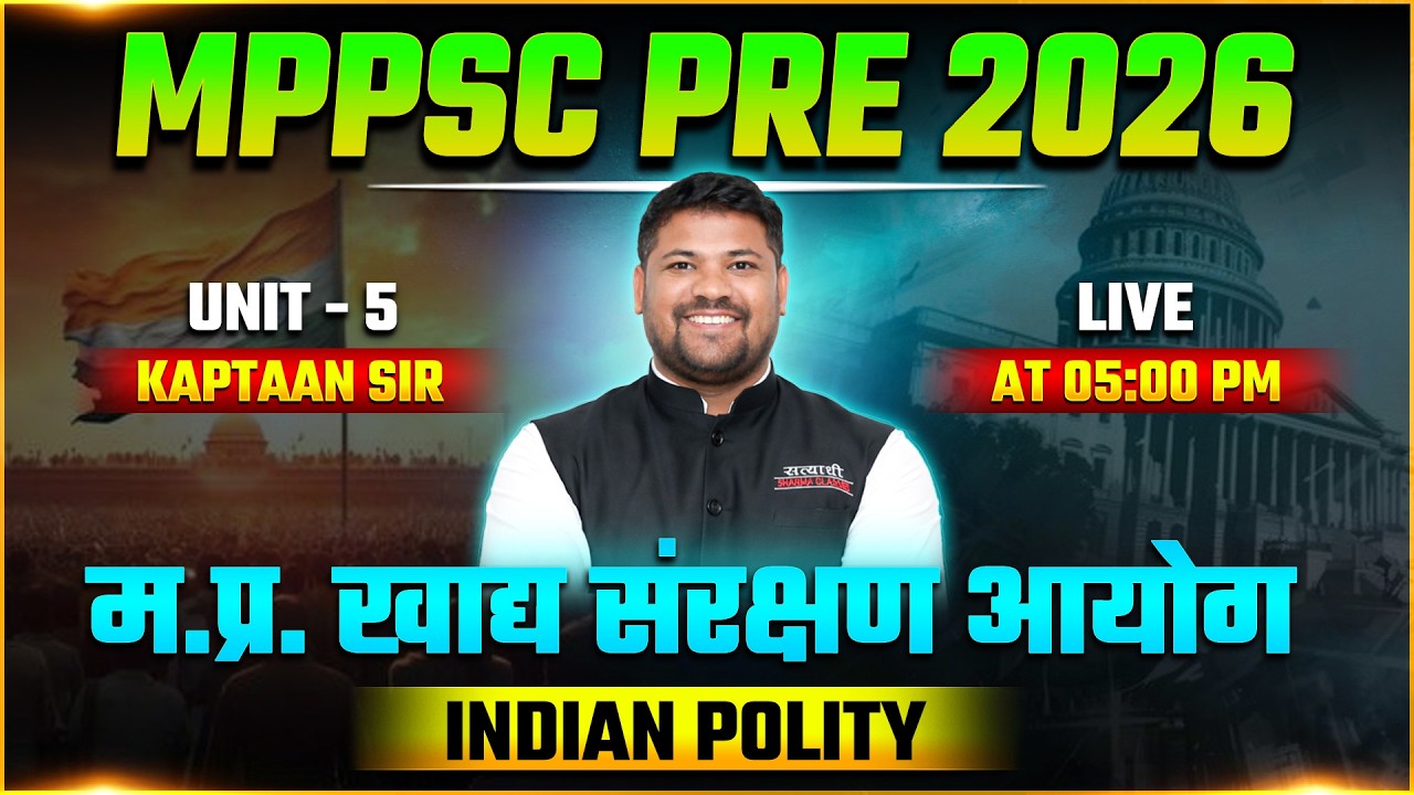 INDIAN POLITY,  MPPSC PRE 2026, MPPSC PRELIMS EXAM 2026, INDIAN POLITY FOR MPPSC PRE