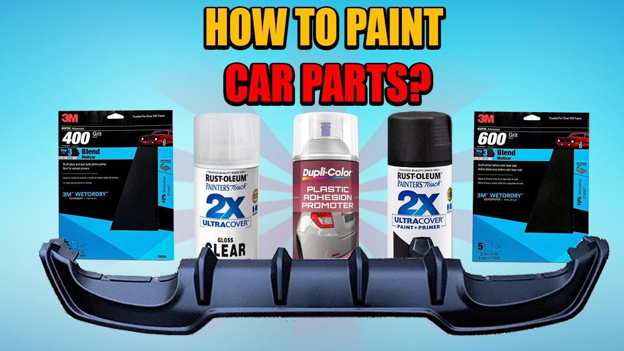 How To Paint Car Parts Like a PRO |Only Using Spray Cans | No Spray Gun Needed | Have An OEM Look!