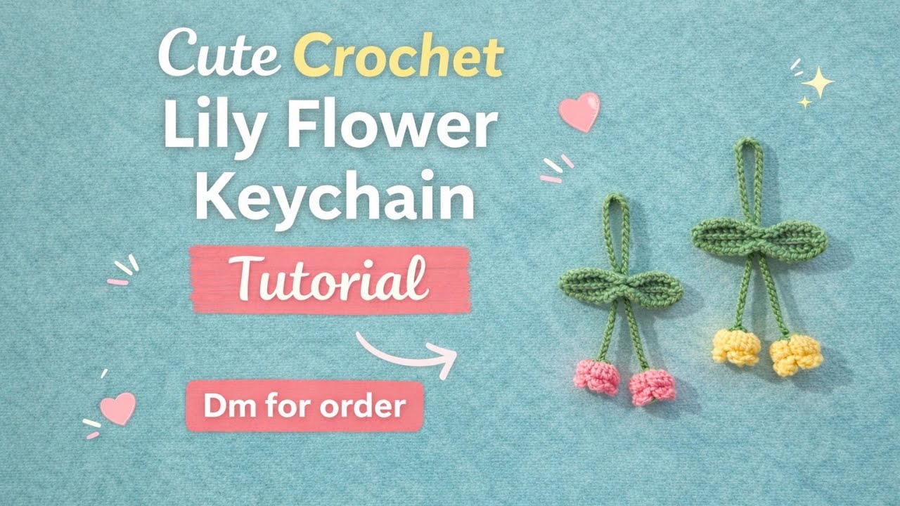 Cute Crochet Lily Flower Keychain Tutorial #crochet #diy #viral #instamood #shortfeedindia #trending