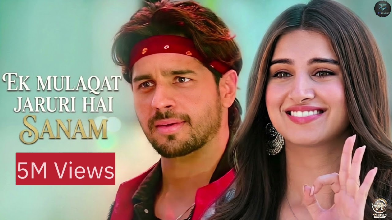 Ek Mulaqat Jaruri Hai Sanam | New version Song | Arijit Singh | latest video 2026