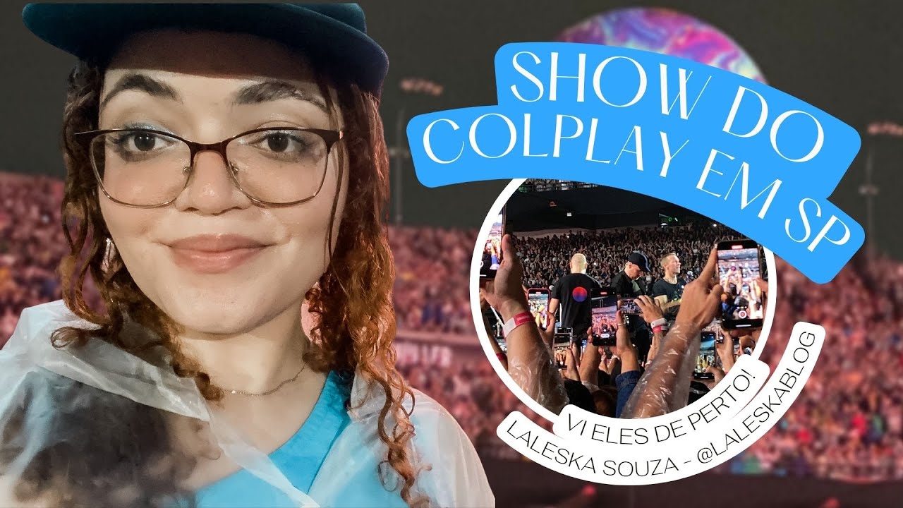 VLOG #5 | FUI NO SHOW DO COLDPLAY EM SÃO PAULO NO ESTÁDIO DO MORUMBI 2023 | Laleska Souza