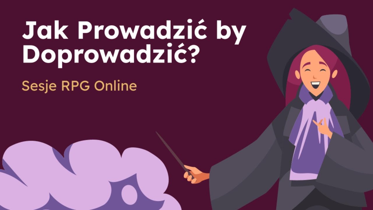 📣Prelekcja #1: Sesje RPG Online - Jak Prowadzić By Doprowadzić!
