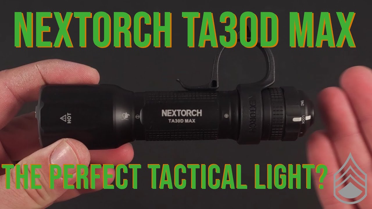 NEXTORCH TA30D Max — наконец-то идеальный тактический фонарь?!