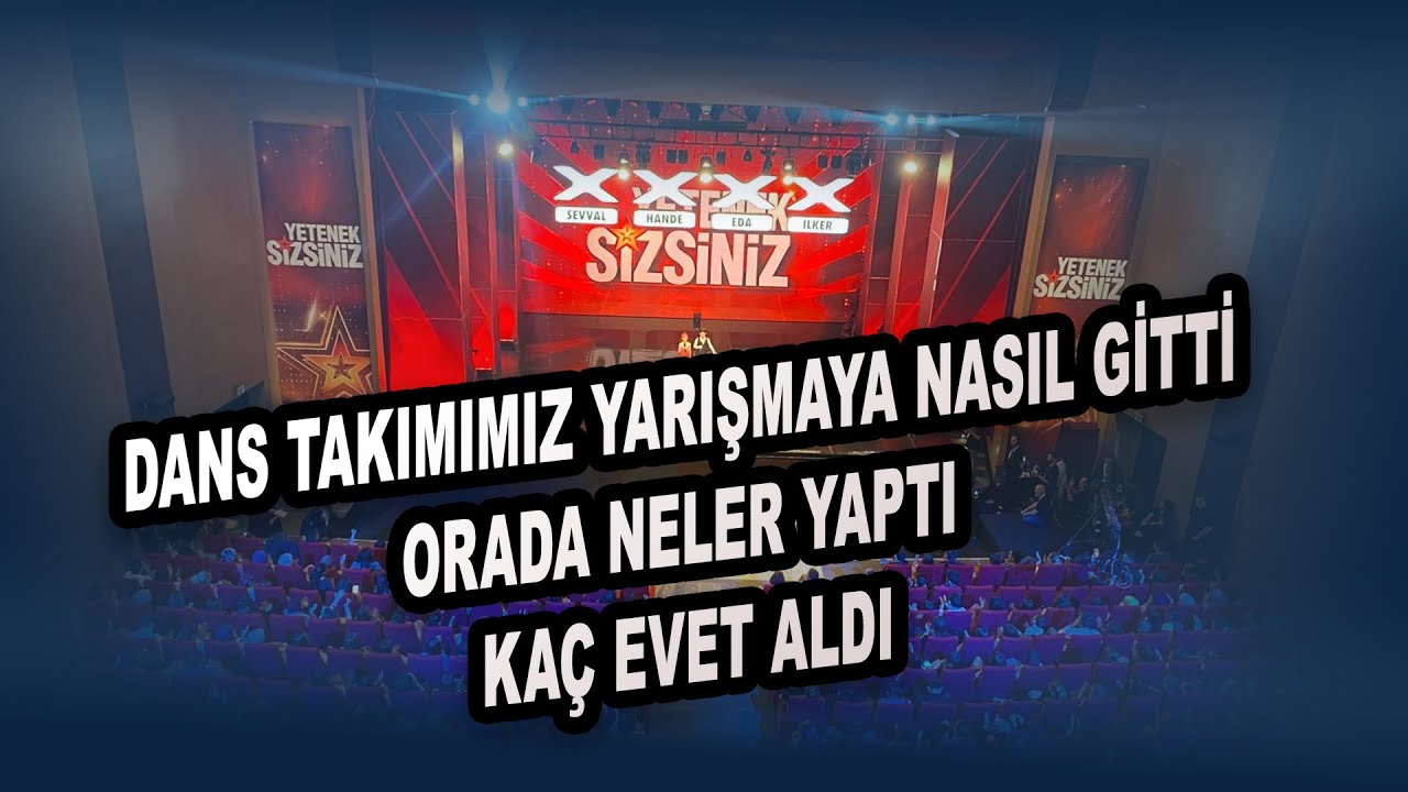 YETENEK SİZSİNİZ TÜRKİYE ARKA PLAN VLOG