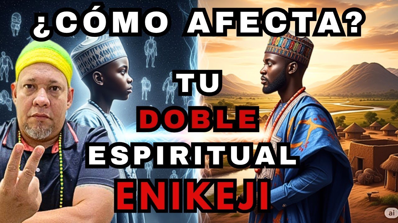 Tu doble ESPIRITUAL  convive con tu COMUNIDAD espiritual EGBE ORUN ¿como te afecta?