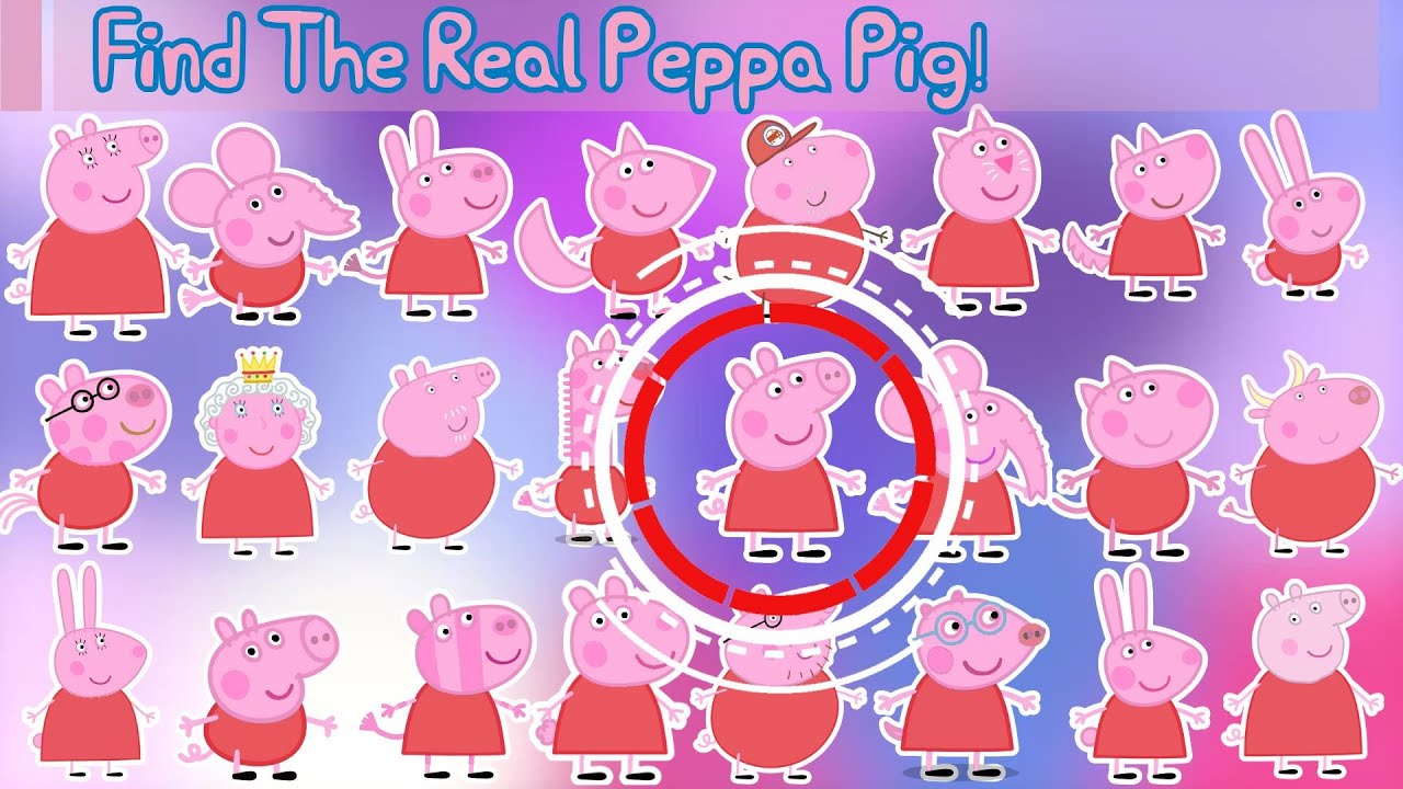 Peppa Pig: Find The Real Characters  - Dress Up
