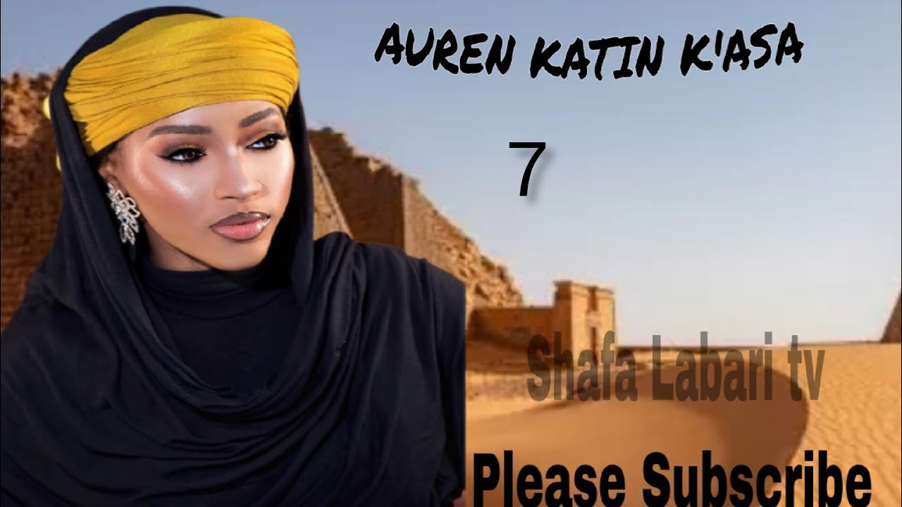 Auren katin k'asa Epd7 Labarin Khaled da Salam...