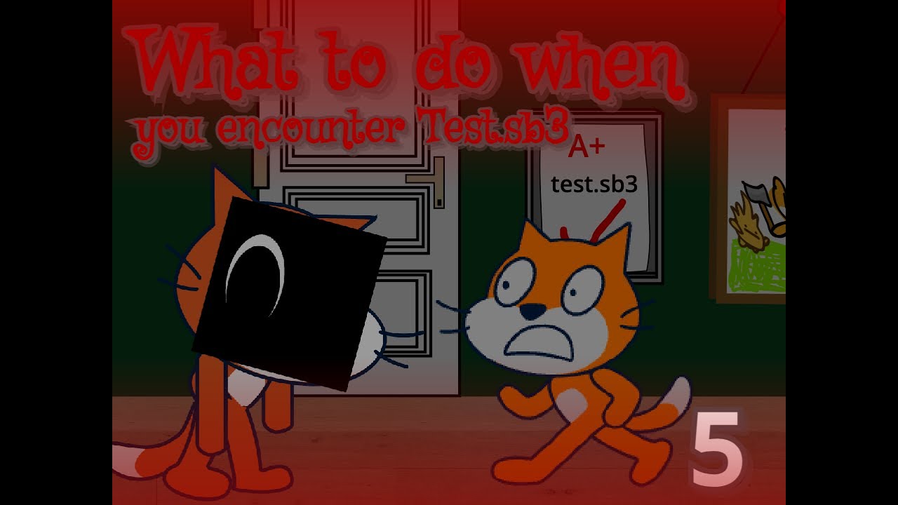 What to do when you encounter Test.sb3