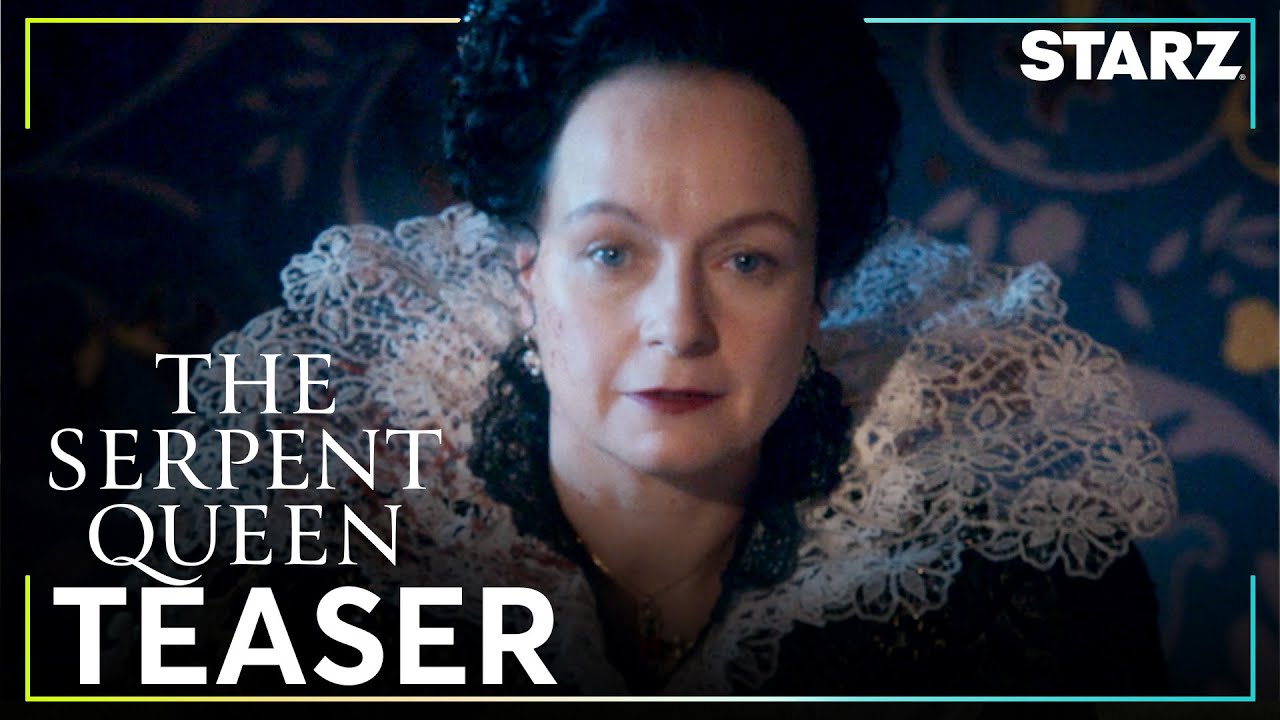 The Serpent Queen | Season 2 Teaser | STARZ