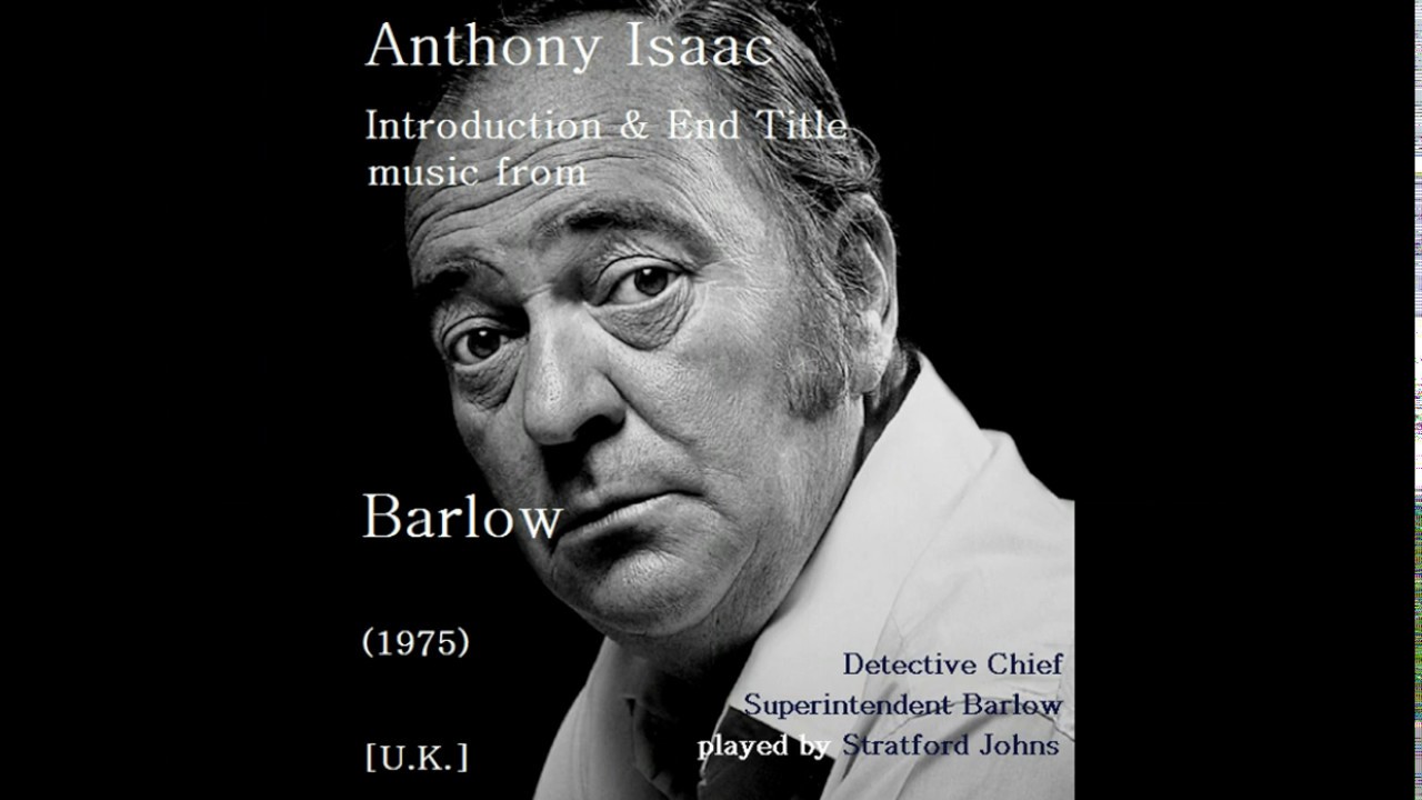 Anthony Isaac: Barlow (1975)