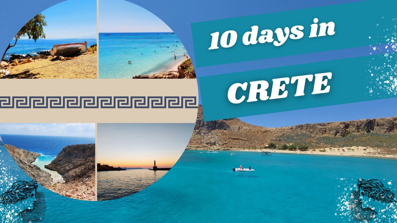🇬🇷CRETE in 10 days