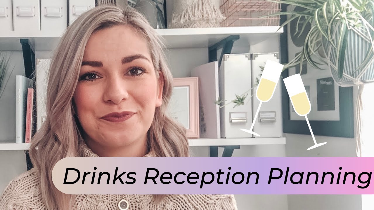 My Wedding Drinks Reception (HOW TO PLAN IT)