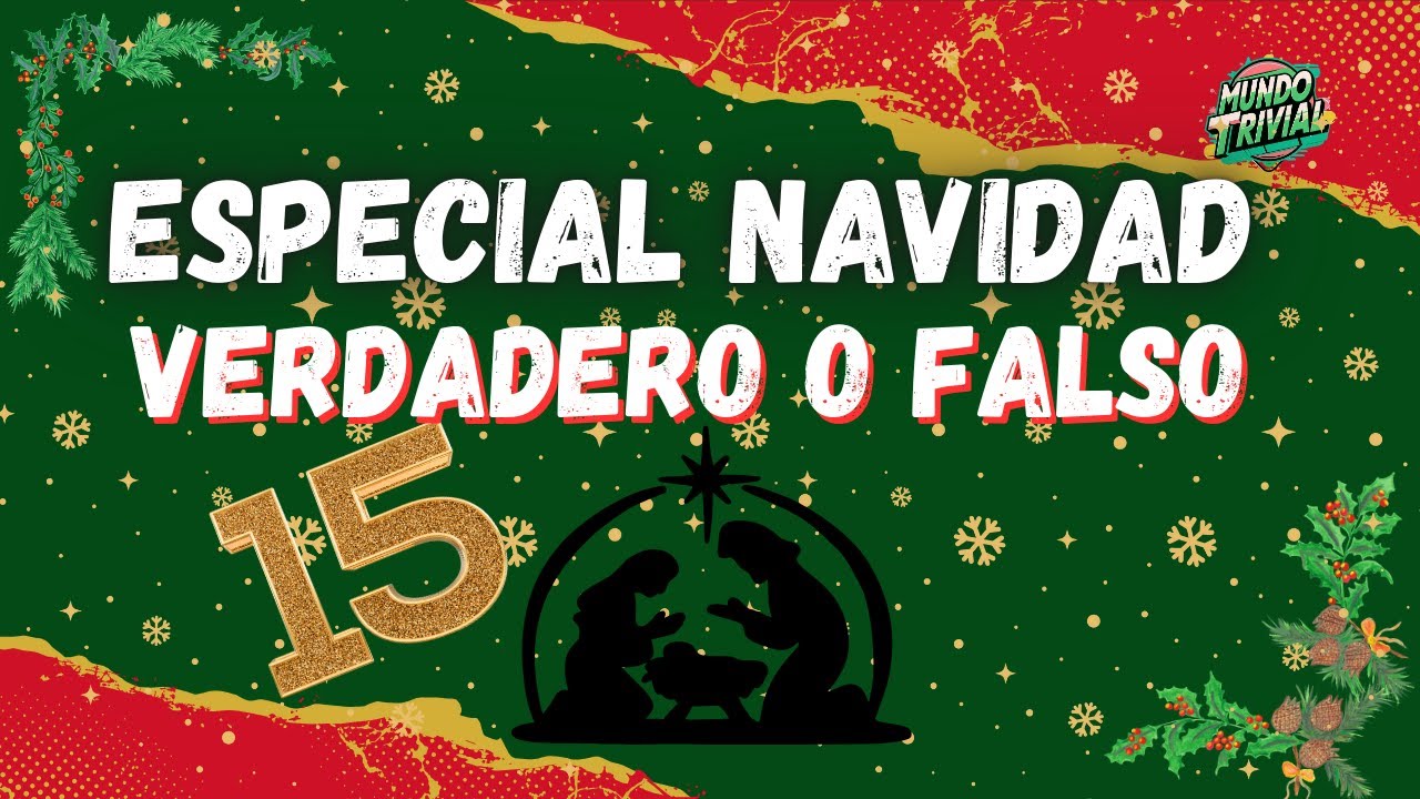 ¿Verdadero o Falso? Trivia Navideña que Desafía lo que Crees | ESPECIAL NAVIDAD