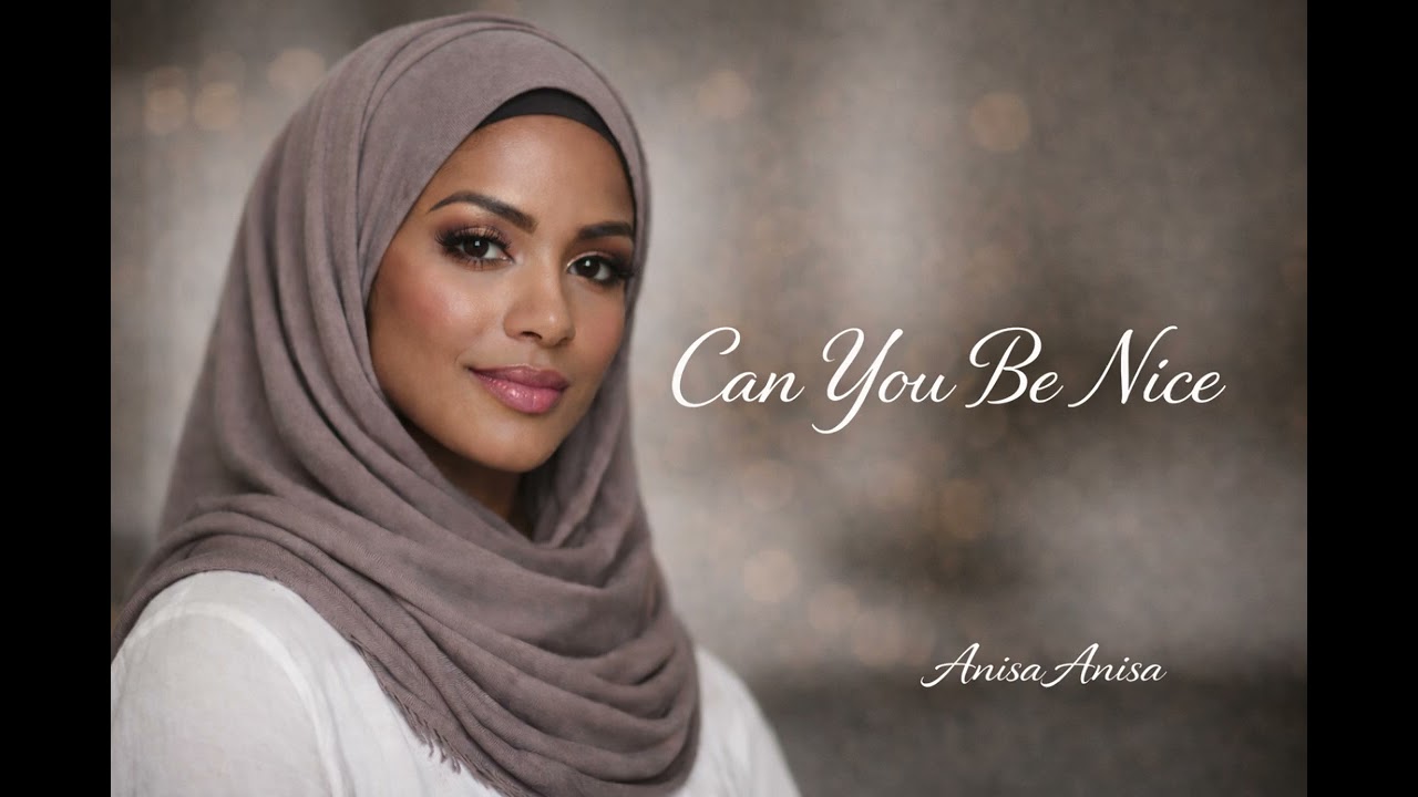 Can You Be Nice
