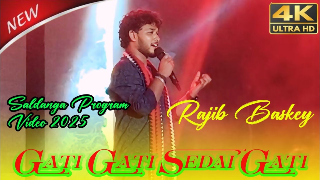 Gati Gati Sedai Gati Rajib Baskey New Santali Orchestra Video 2025 
