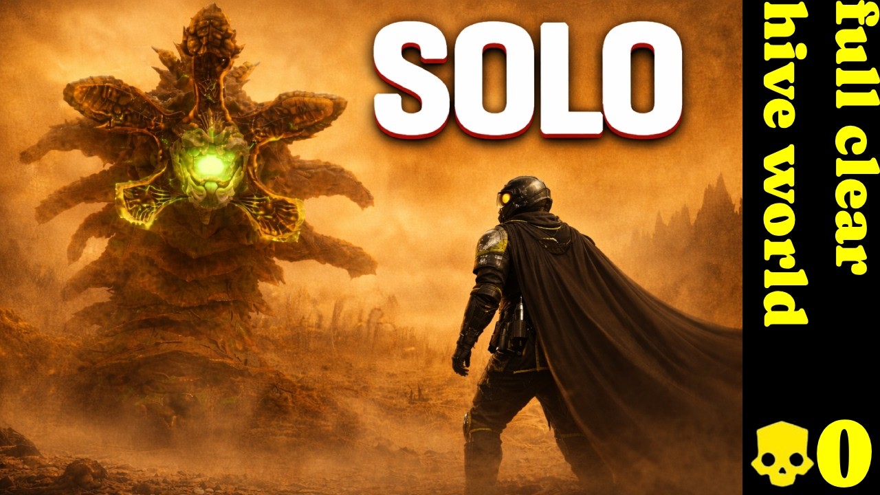 SOLO, DEATHLESS, HIVE LORD KILL, FULL CLEAR