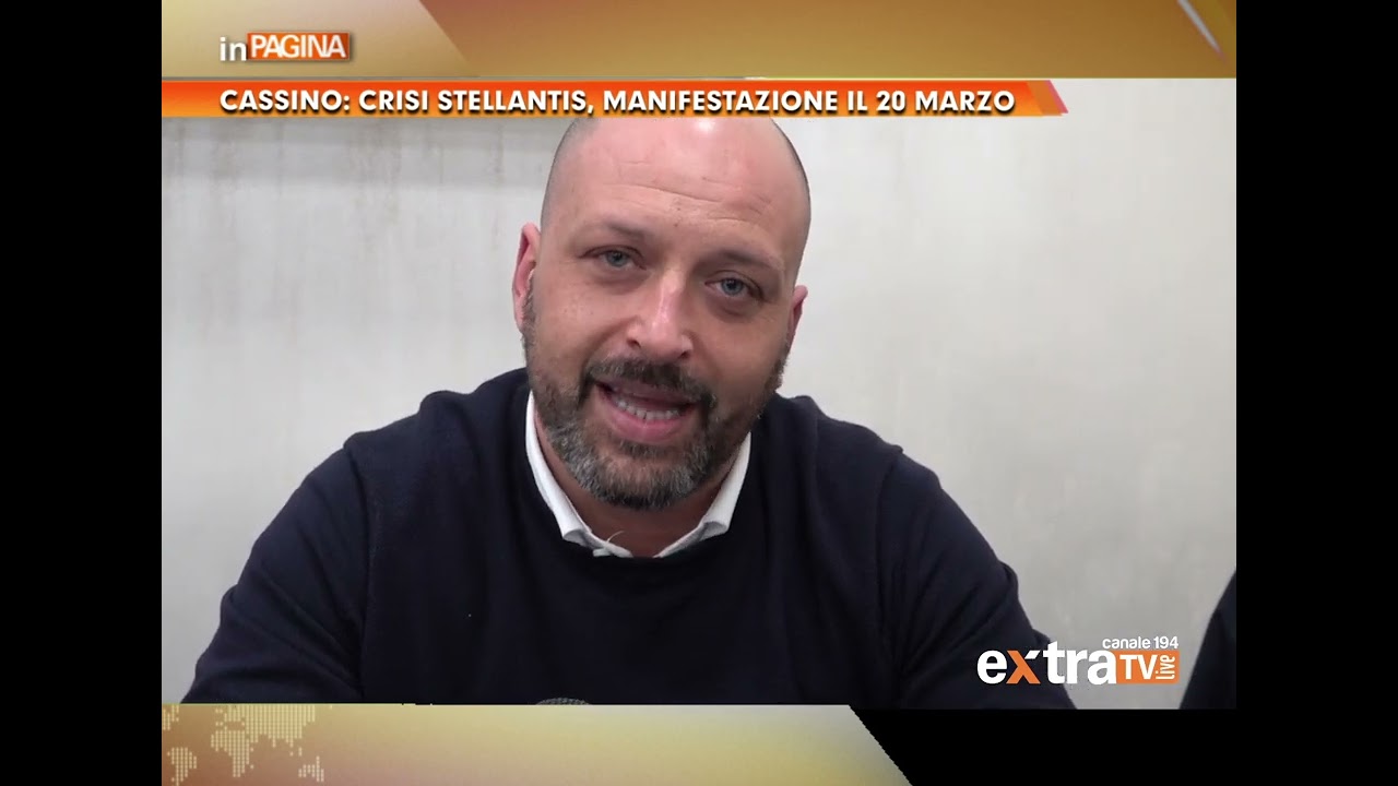 CASSINO: CRISI STELLANTIS, MANIFESTAZIONE IL 20 MARZO