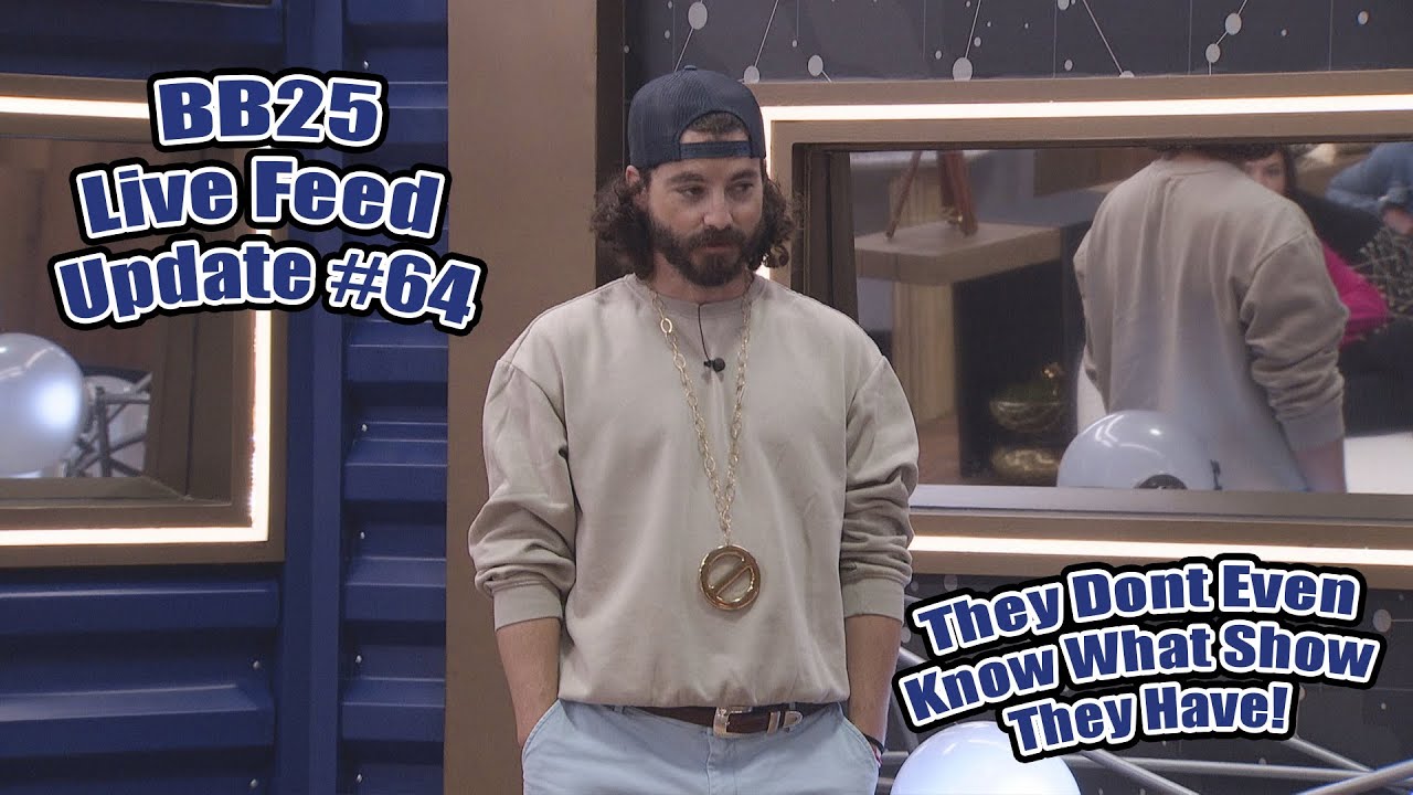 BB25 Live Feed Update #64 October 4th - They Dont Even Know What Show They Have!