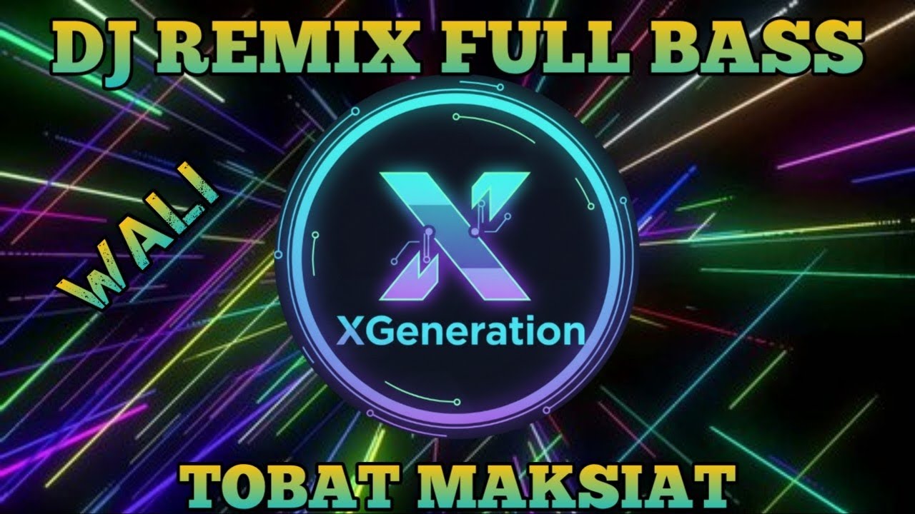 🎧DJ REMIX COVER TOBAT MAKSIAT WALI – DJ REMIX FULL BEAT ENAK BUAT SANTAY🎶🎶