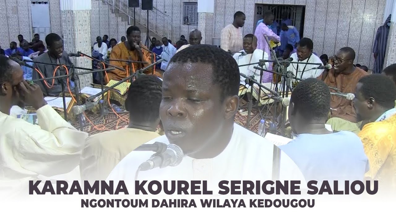 Karamna  Kourel Serigne Saliou KDG Ngontoum Dahira Wilaya Kédougou
