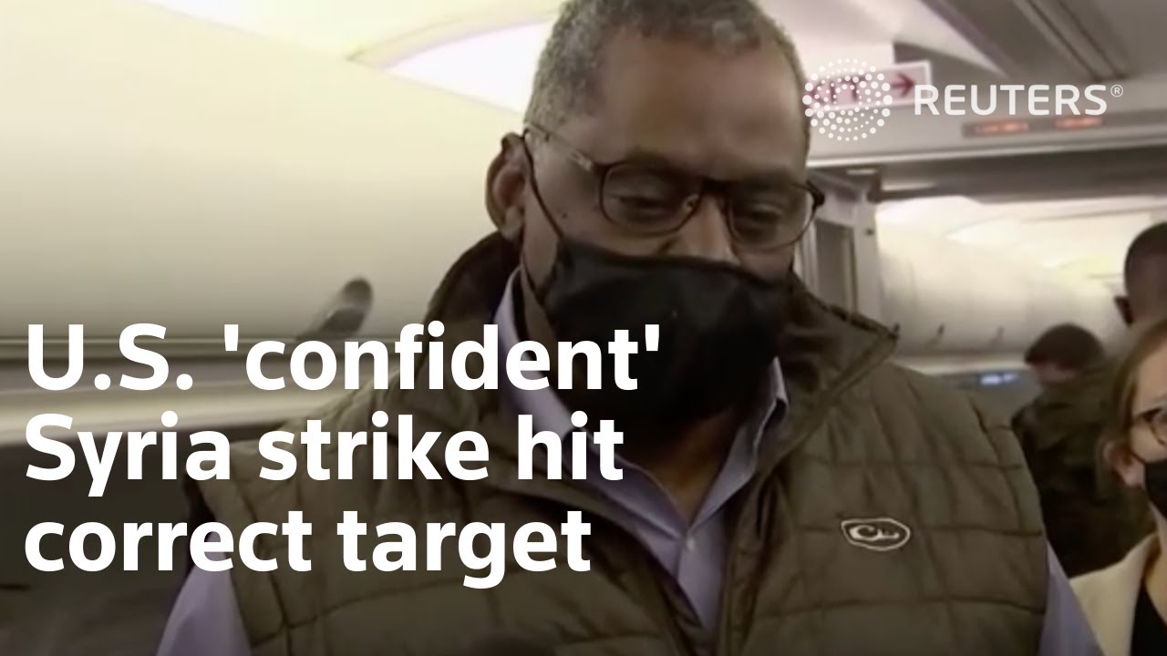 U.S. 'confident' Syria strike hit correct target