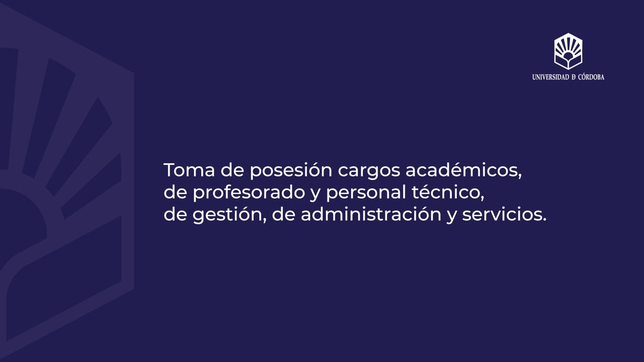 Toma de posesión de cargos académicos, de profesorado y PTGAS, Universidad de Córdoba