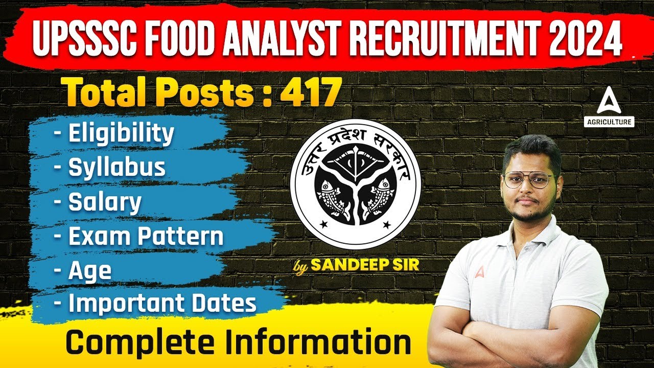 UPSSSC Food Analyst Recruitment 2024 | UPSSSC Food Analyst Eligibility, Syllabus, Salary, Age Limit