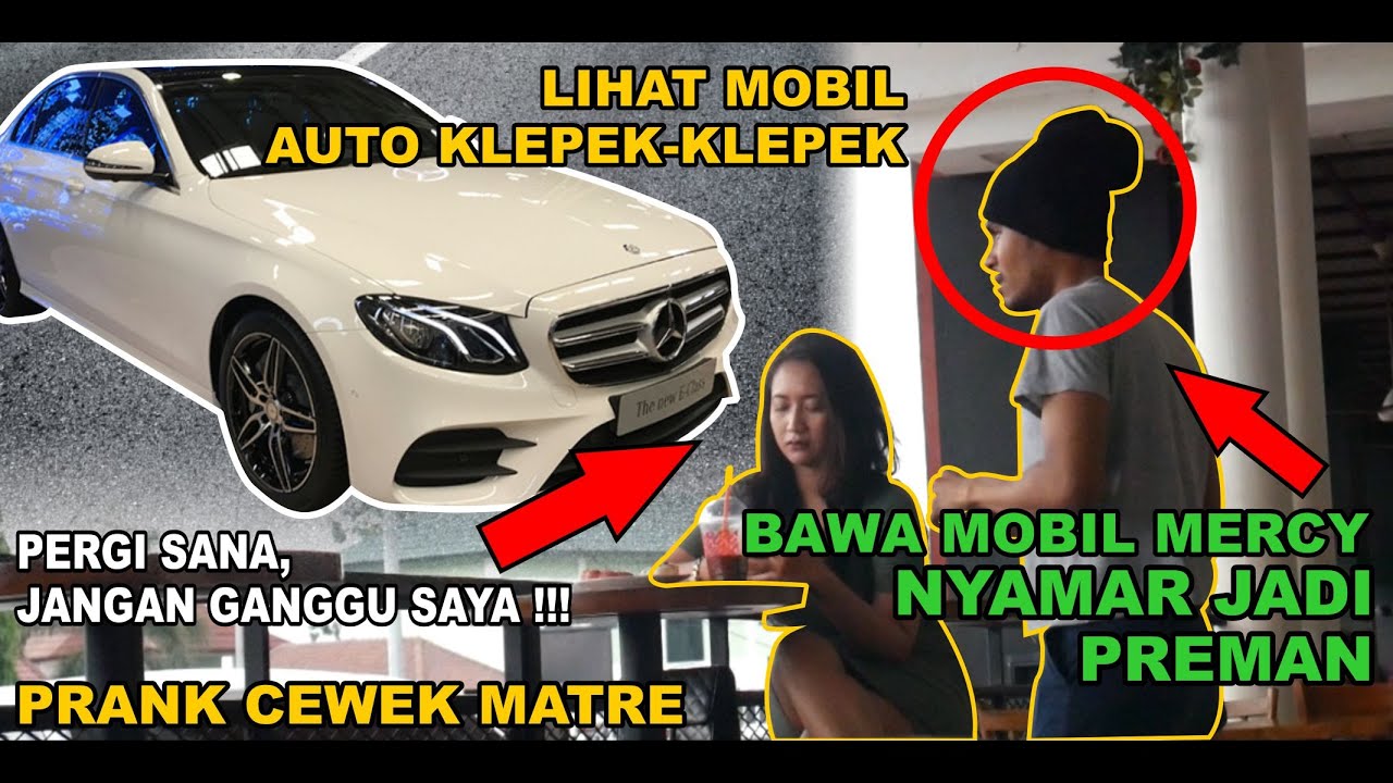 PRANK CEWEK MATRE TERBARU PART 2 | AWALNYA DI USIR LIAT MOBIL LANGSUNG BEGINI....(GOLD DIGGER PRANK)
