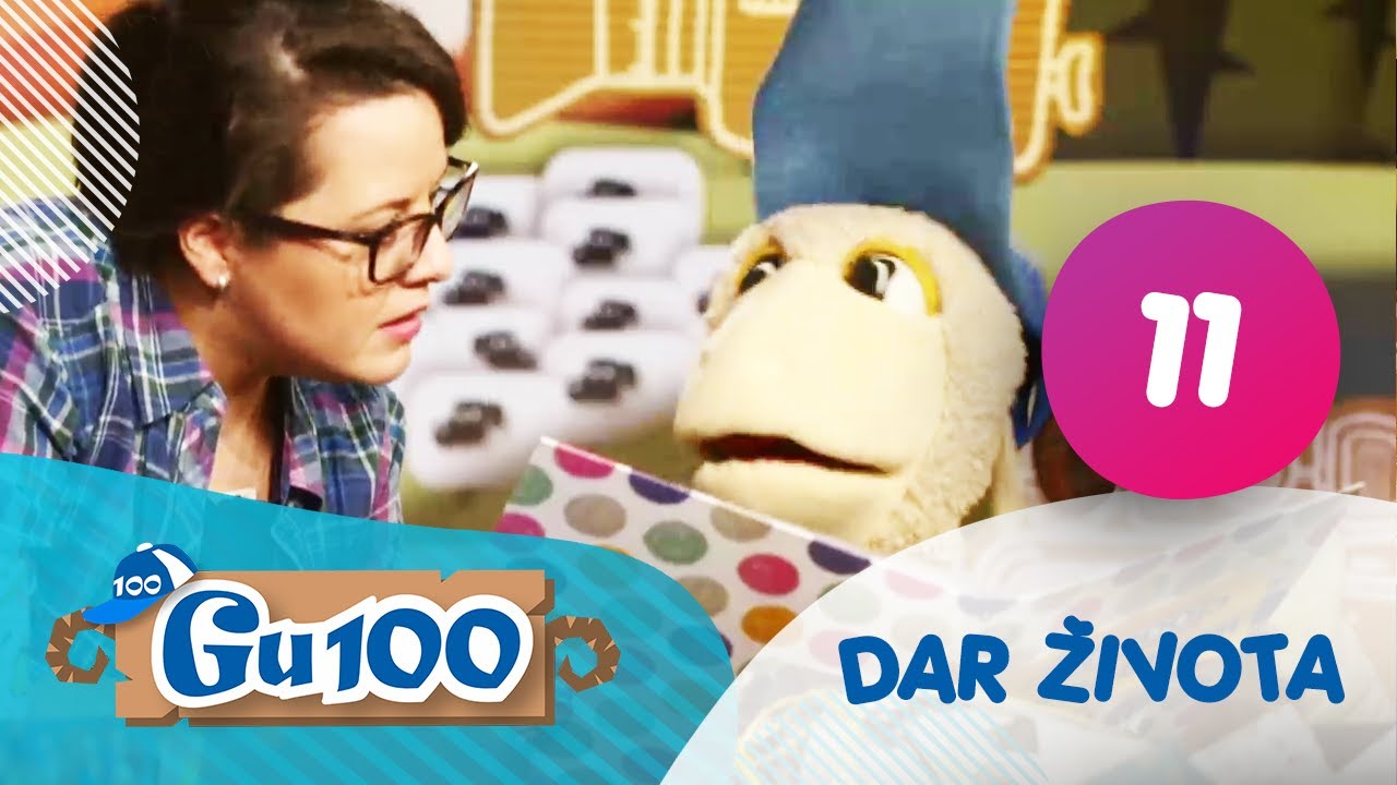 Gu100 | Dar života (11)