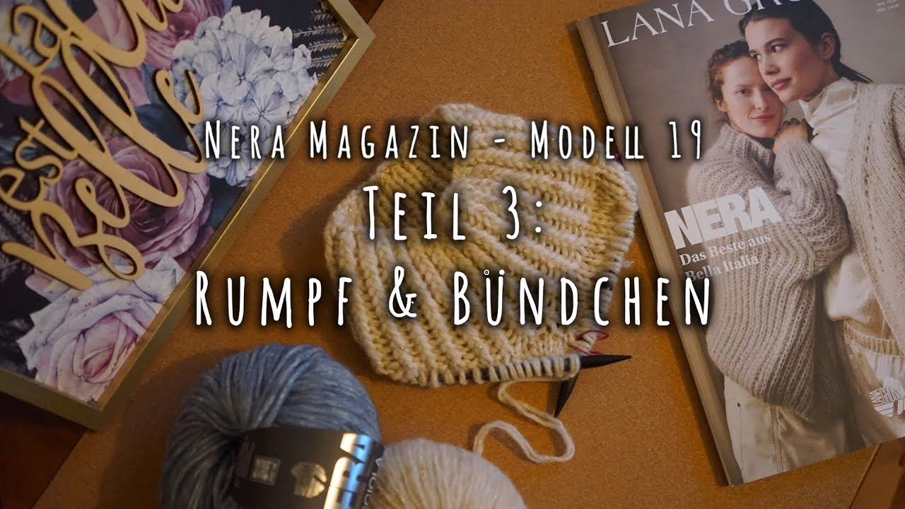 Step by Step: Rumpf und Bündchen (Modell 19 - Nera Magazin)