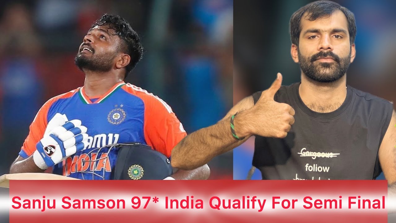 Sanju Samson 97* Not Out | India Qualify For The Semi Final | Icc Men’s T20 World Cup 2026 |