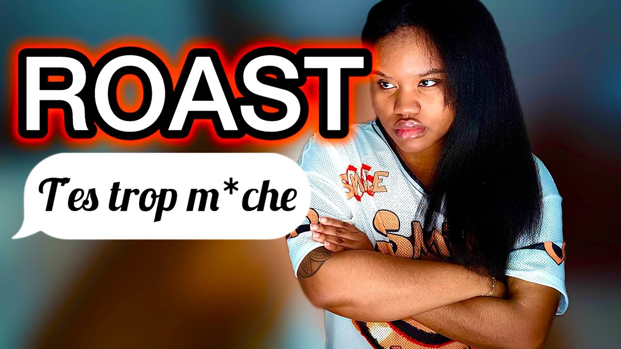 MES AMIS ME ROAST (J'ai trop mal)
