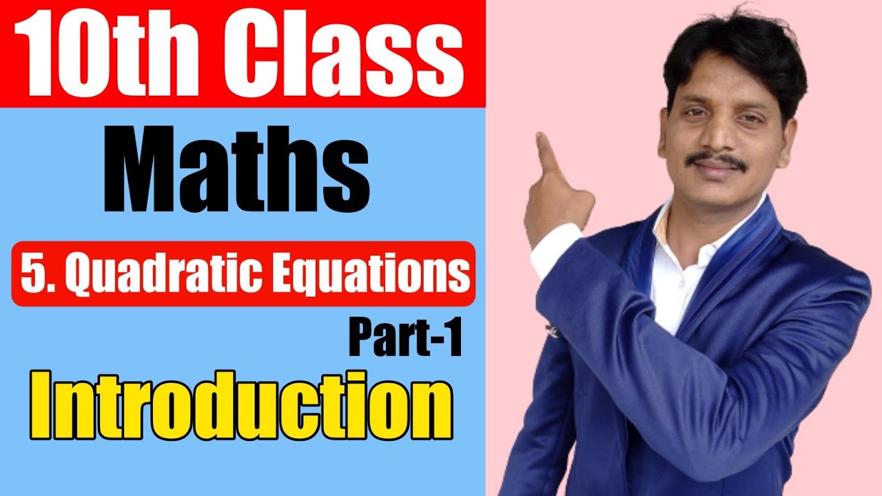 Quadratic Equations|Part-1|10th Class Maths|AP&TS|class 10 maths|hr maths