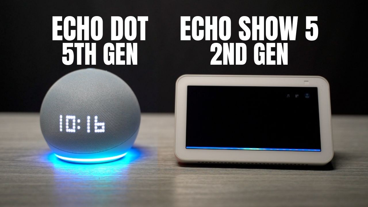 Сравнение Echo: Echo Dot 5-го поколения против Echo Show 5 2-го поколения
