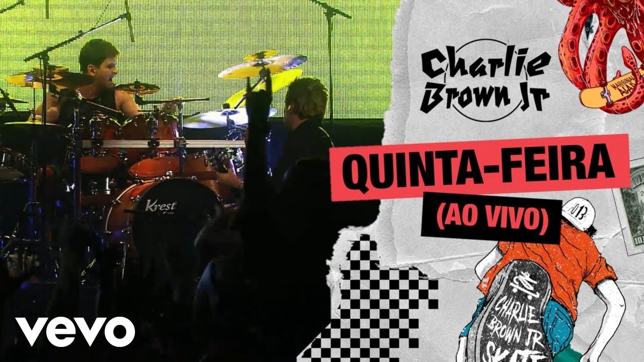 Charlie Brown Jr. - Quinta-Feira (Ao Vivo - Chegou Quem Faltava)