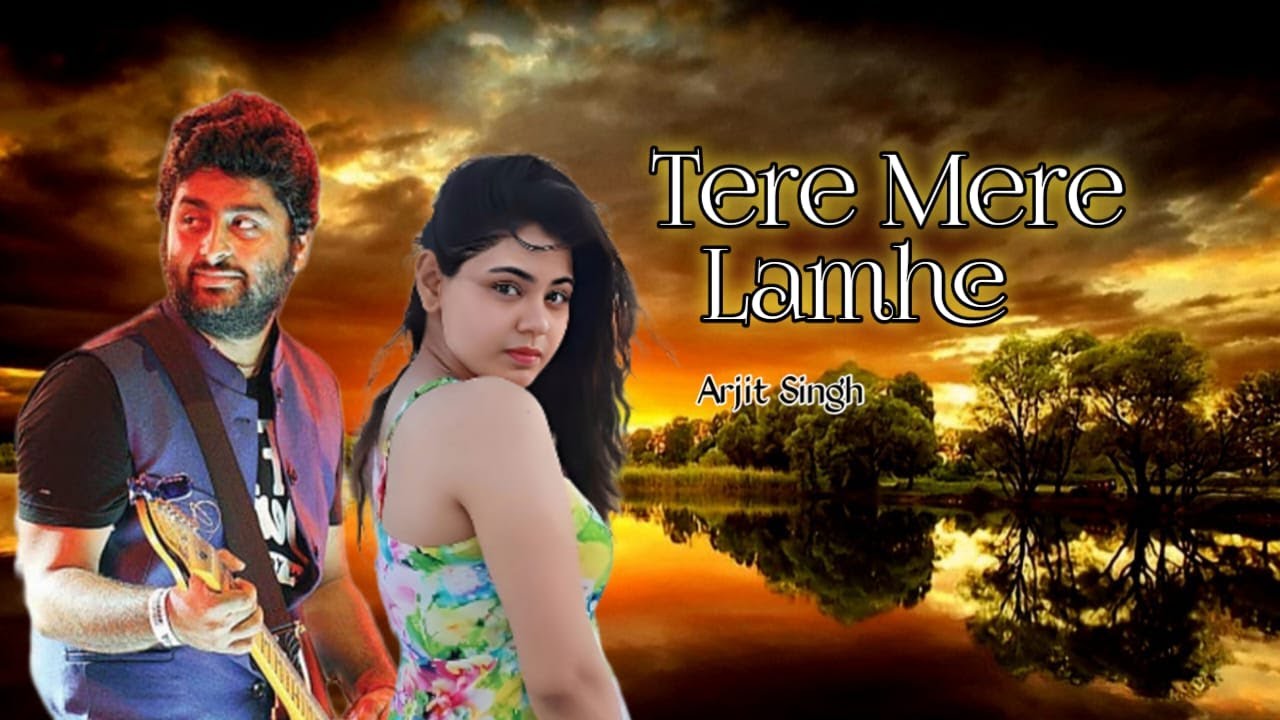 Tere Mere Lamhe (Official Video )| Arijit Singh | New Punjabi Sad Song 2025 🎵
