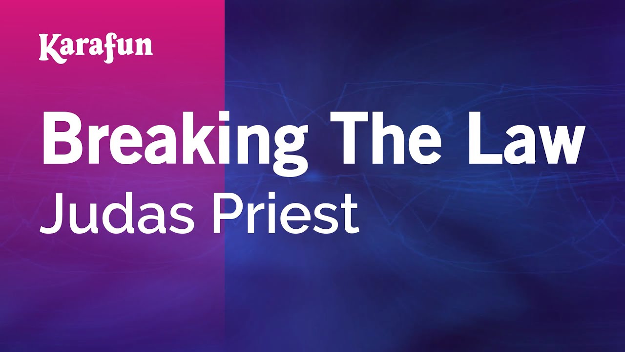 Breaking The Law - Judas Priest | Karaoke Version | KaraFun