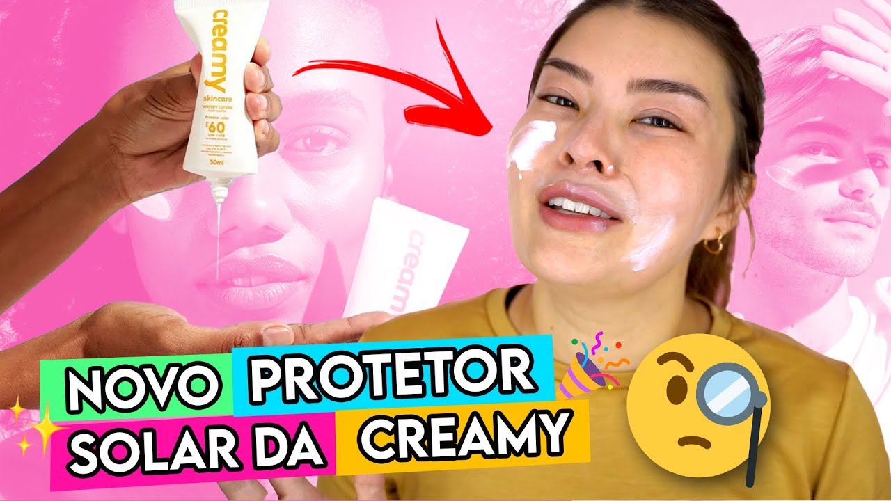 TESTEI O PROTETOR SOLAR DA CREAMY ✨💪🏼🧴